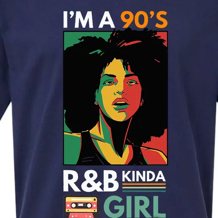 IM A 90S R&B Kinda Girl Sueded Cloud Jersey T-Shirt