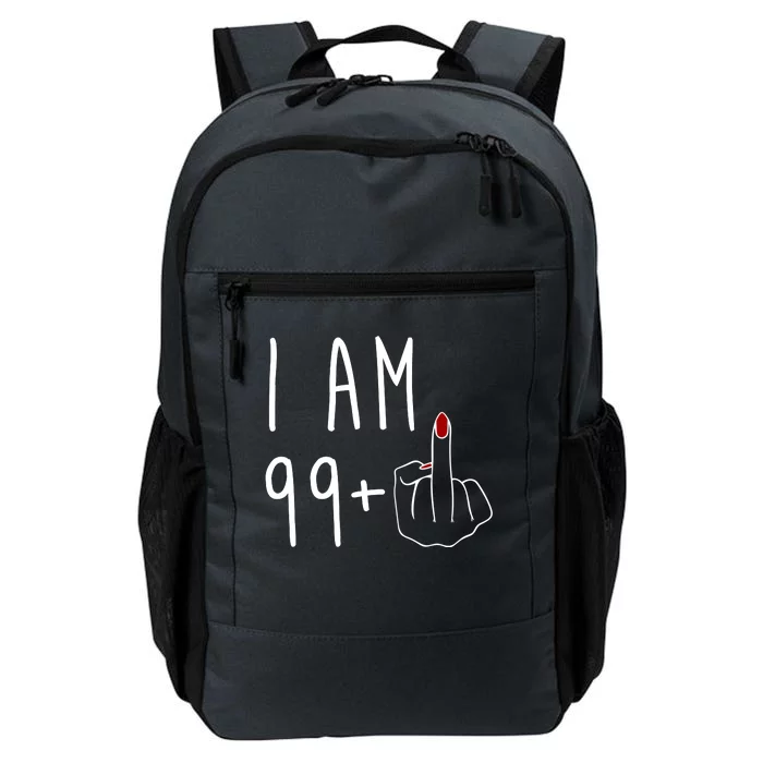 I Am 99 Plus Middle Finger Funny 100th Birthday Daily Commute Backpack