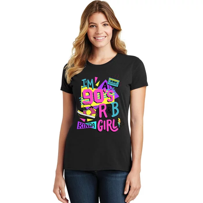 IM A 90S R&B Kinda Girl Women's T-Shirt