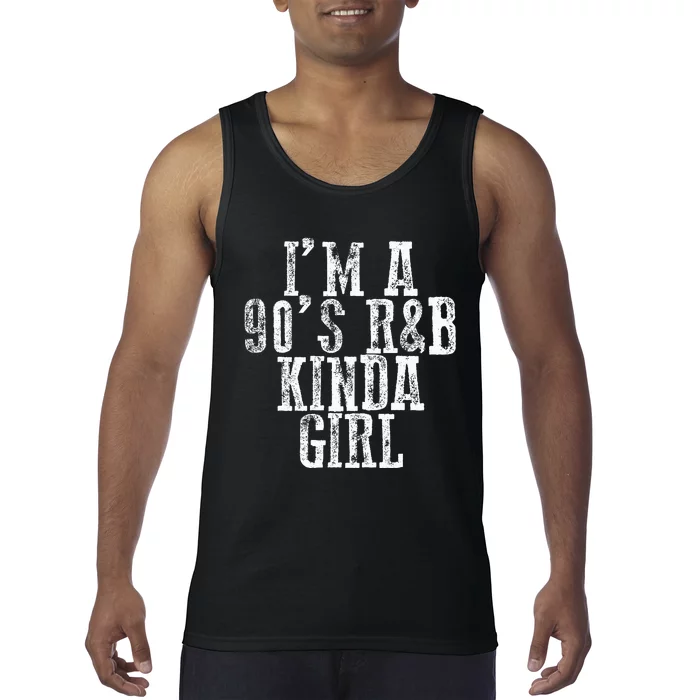 IM A 90S RB Kinda Girl Tank Top