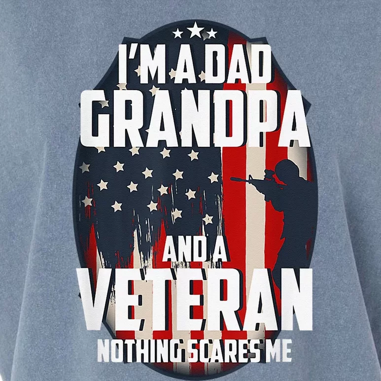 I am a Dad Grandpa and a Veteran Nothing scares me USA Gift Garment-Dyed Women's Muscle Tee