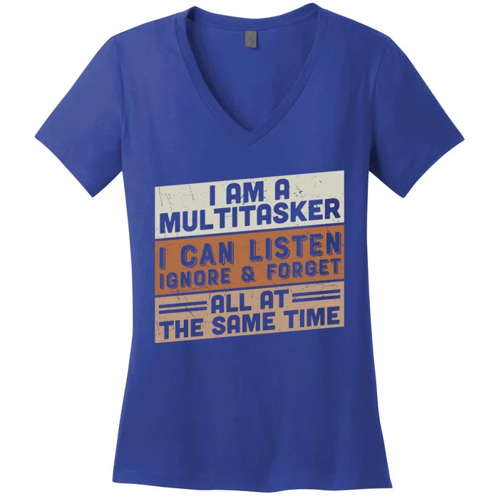 I Am A Multitasker Funny Vintage Great Gift Women's V-Neck T-Shirt