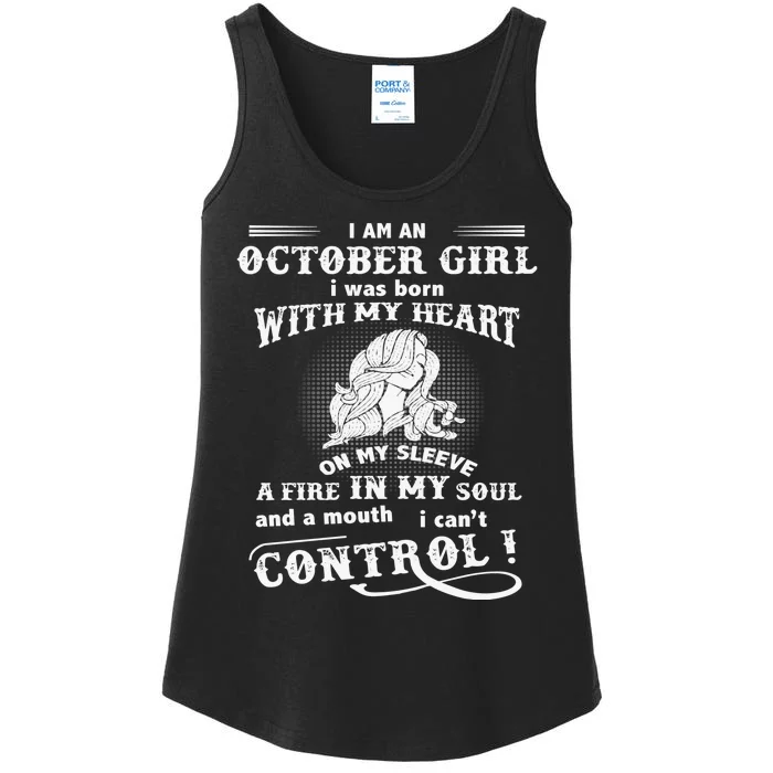 I Am An October Girl I Was Born With My Heart Ladies Essential Tank