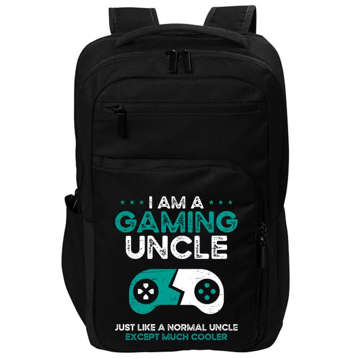 I Am A Gaming Uncle Gamer Console Gaming Gift Impact Tech Backpack