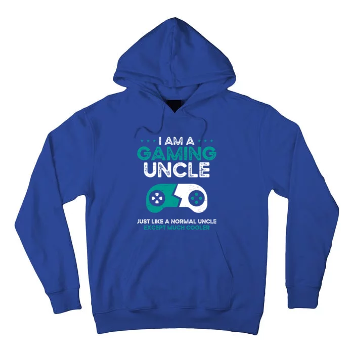 I Am A Gaming Uncle Gamer Console Gaming Gift Tall Hoodie