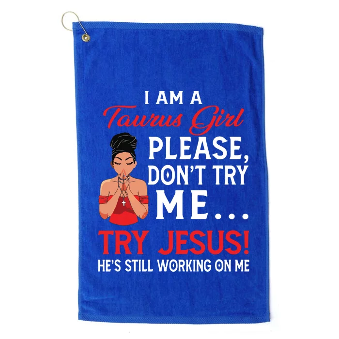 I Am A Taurus Girl Dont Try Me Birthday Afro Black Women Platinum Collection Golf Towel