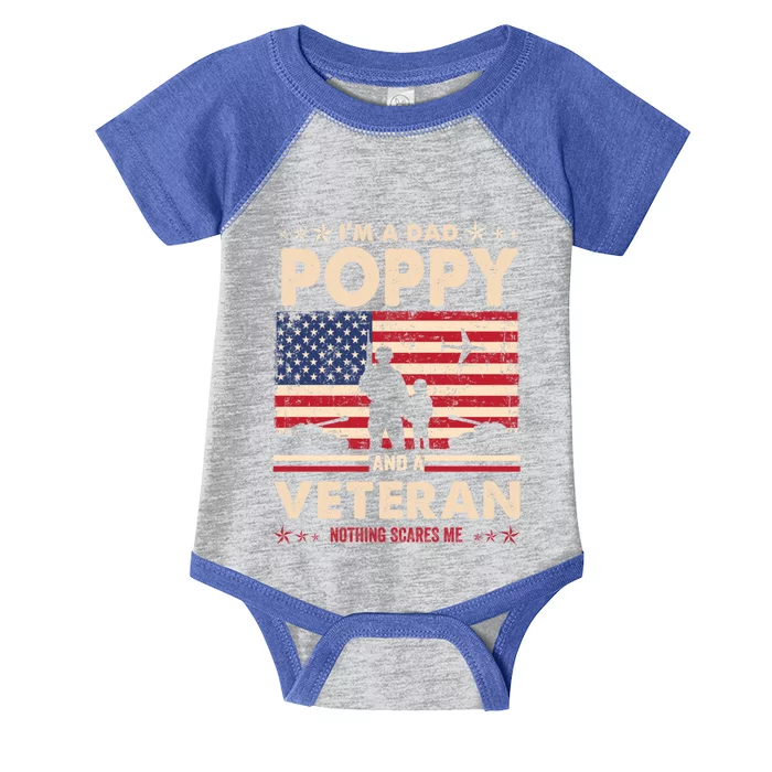 I Am A Dad Poppy Veteran Nothing Scares Me Papa Father's Day Meaningful Gift Infant Baby Jersey Bodysuit