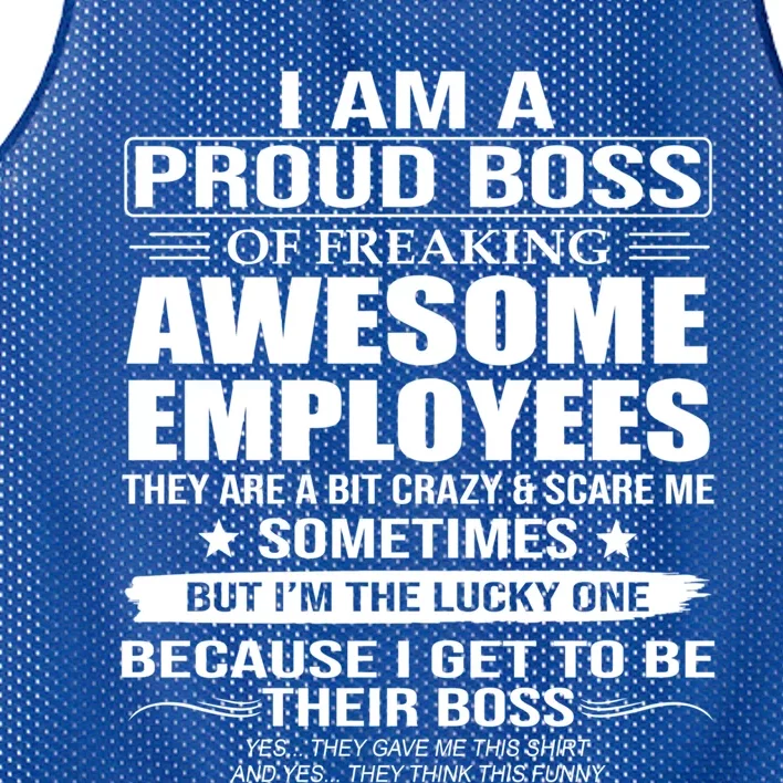 I Am A Proud Boss Of Freaking Awesome Employees Funny Gift Mesh Reversible Basketball Jersey Tank