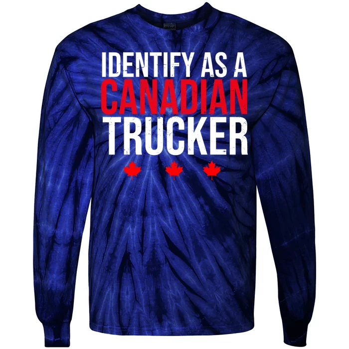 Identify As A Canadian Trucker Leaf Tie-Dye Long Sleeve Shirt