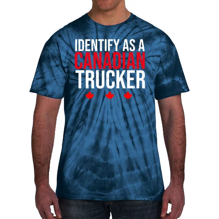 Identify As A Canadian Trucker Leaf Tie-Dye T-Shirt