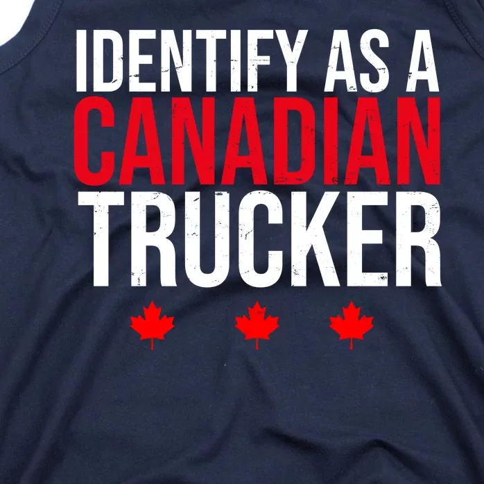 Identify As A Canadian Trucker Leaf Tank Top