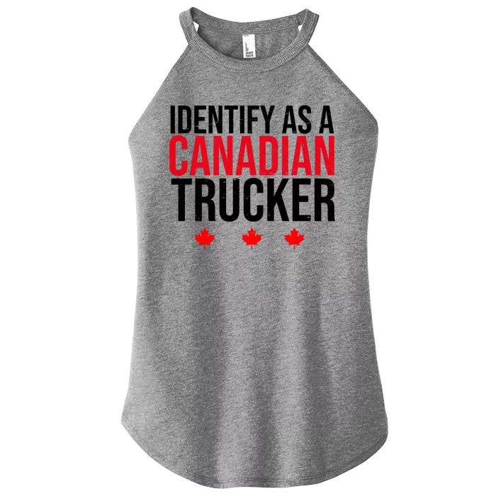 Identify As A Canadian Trucker Leaf Women’s Perfect Tri Rocker Tank