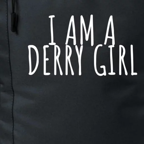 I Am A Derry Gift Daily Commute Backpack