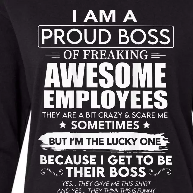 I Am A Proud Boss Of Freaking Awesome Employees Womens Cotton Relaxed Long Sleeve T-Shirt