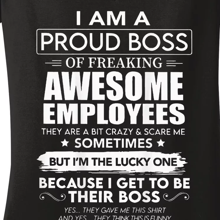 I Am A Proud Boss Of Freaking Awesome Employees Women's V-Neck T-Shirt