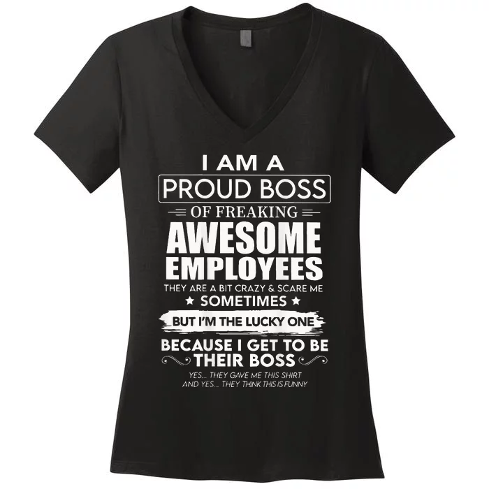 I Am A Proud Boss Of Freaking Awesome Employees Women's V-Neck T-Shirt