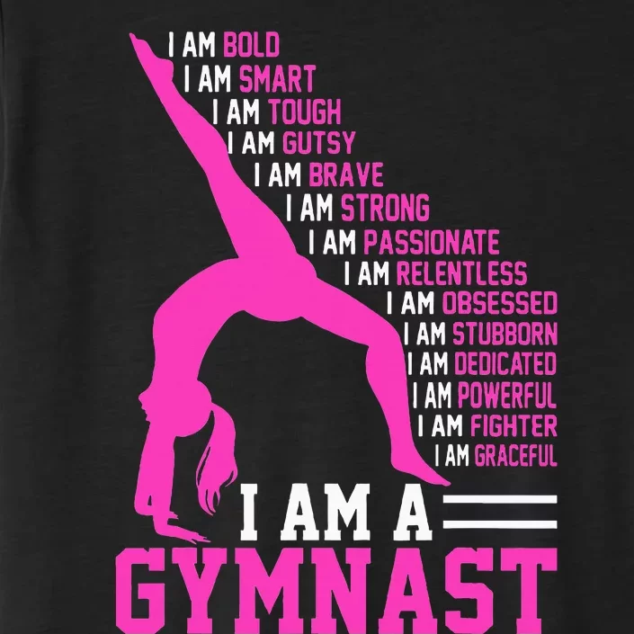 I Am A Gymnast Motivation Handstand Gymnastics ChromaSoft Performance T-Shirt