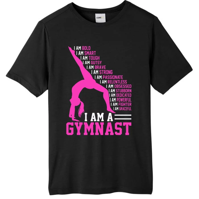 I Am A Gymnast Motivation Handstand Gymnastics ChromaSoft Performance T-Shirt