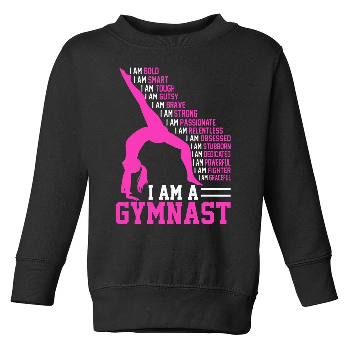 I Am A Gymnast Motivation Handstand Gymnastics Toddler Sweatshirt