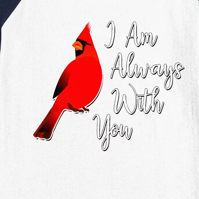 I Am Always With You Red Cardinal Baseball Sleeve Shirt