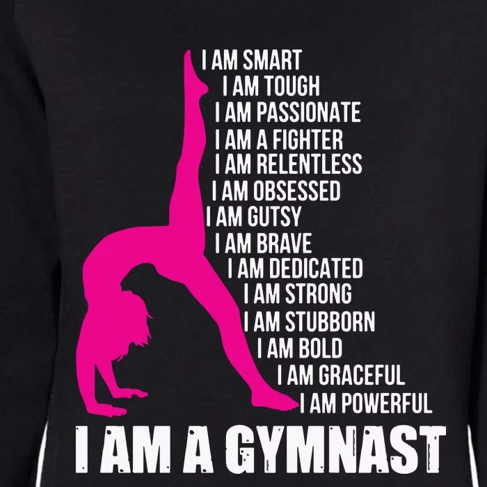 I Am A Gymnast Funny Handstand Gymnastics Gift Women Girl Womens California Wash Sweatshirt