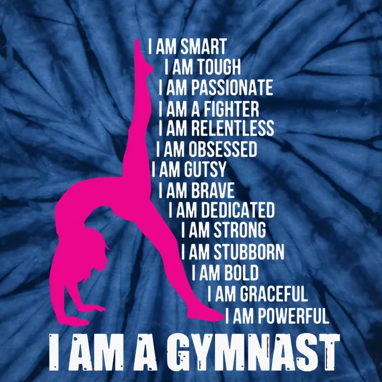 I Am A Gymnast Funny Handstand Gymnastics Gift Women Girl Tie-Dye T-Shirt