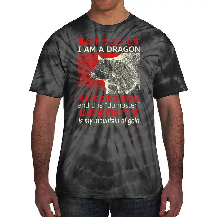 I Am A Dragon Raccoon Japanese Anime Tie-Dye T-Shirt