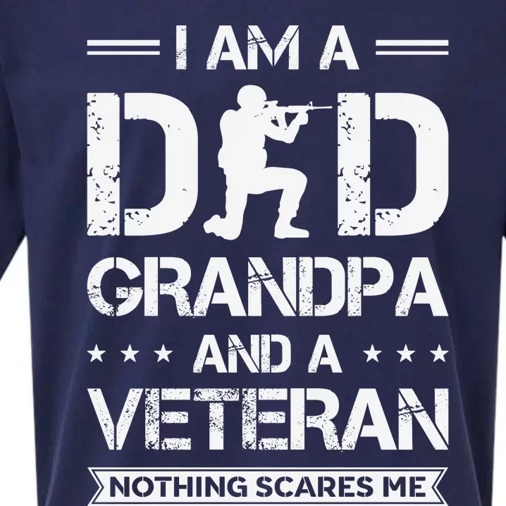 I Am A Dad Grandpa And Veteran Nothing Scares Me Sueded Cloud Jersey T-Shirt