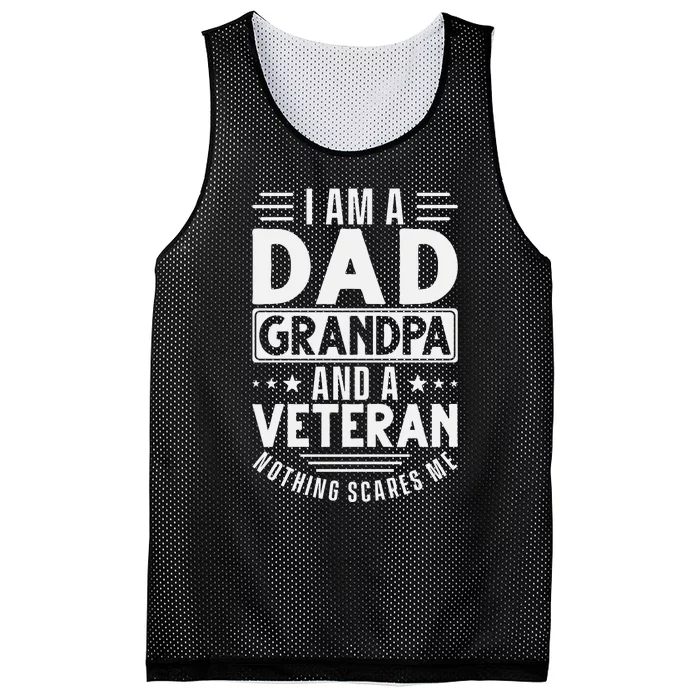 I Am A Dad Grandpa And Veteran Nothing Scares Me Mesh Reversible Basketball Jersey Tank