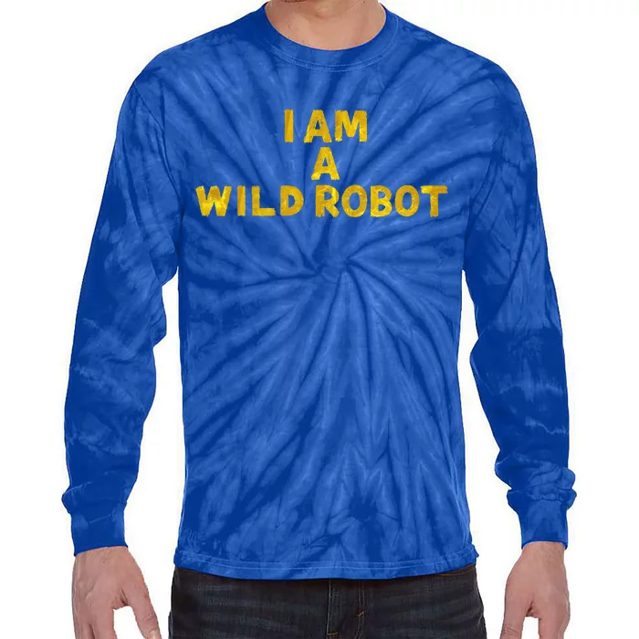 I Am A Wild Robot Gifts Women Tie-Dye Long Sleeve Shirt