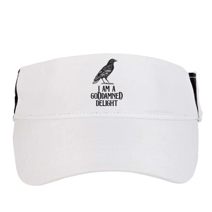 I Am A Goddamned Delight God Damned Funny Quote Adult Drive Performance Visor