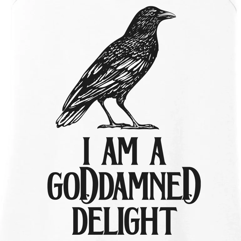 I Am A Goddamned Delight God Damned Funny Quote Ladies Essential Tank