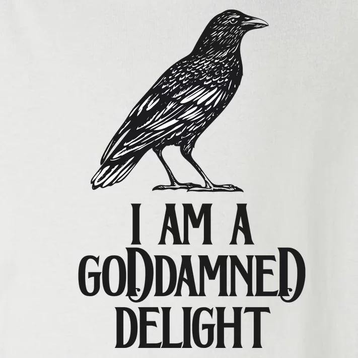 I Am A Goddamned Delight God Damned Funny Quote Toddler Long Sleeve Shirt