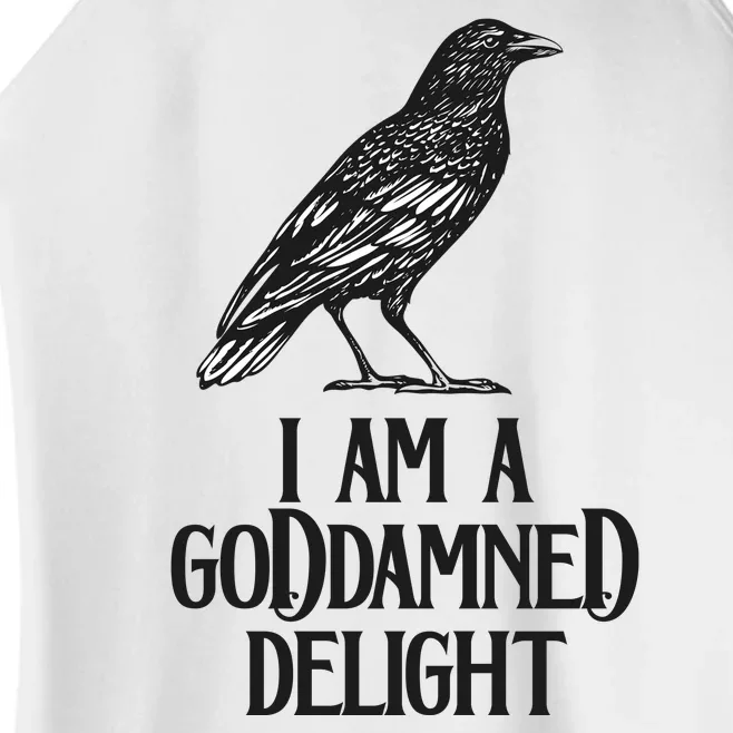 I Am A Goddamned Delight God Damned Funny Quote Women’s Perfect Tri Rocker Tank