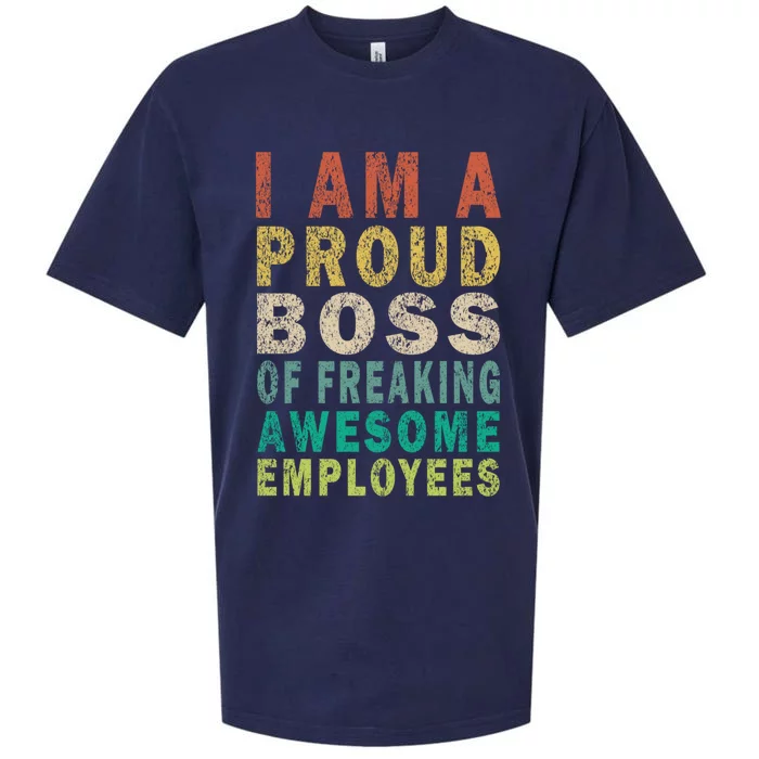 I Am A Proud Boss Of Freaking Awesome Employees Vintage Gift Sueded Cloud Jersey T-Shirt