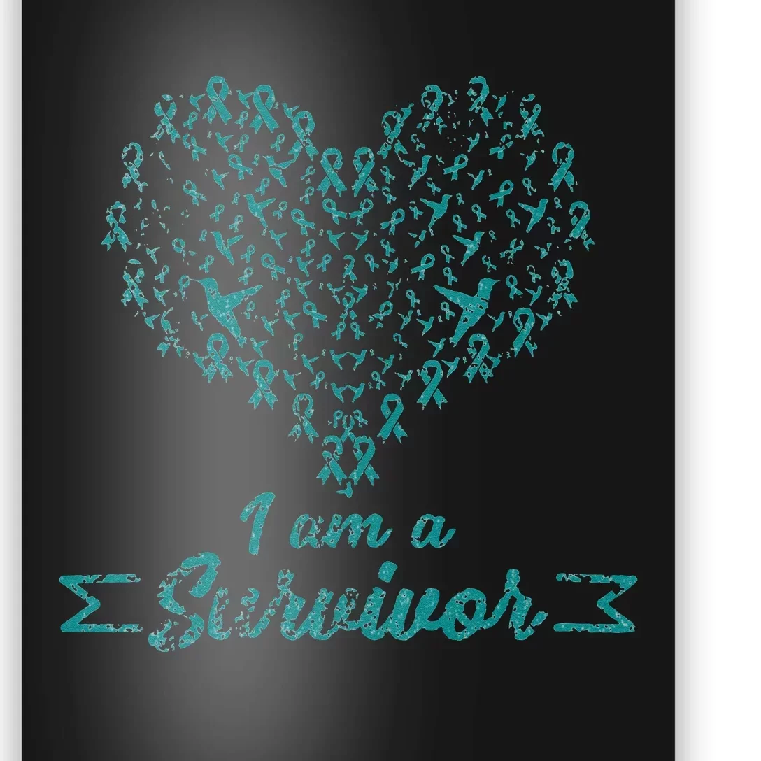 I Am A Survivor Cervical Cancer Awareness Poster