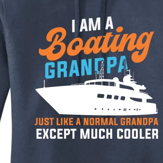 I Am A Boating Grandpa Yachting Sailing Boating Cute Gift Women's Pullover Hoodie