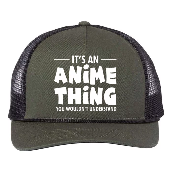 It's An Anime Thing You Wouldn't Understand Retro Rope Trucker Hat Cap