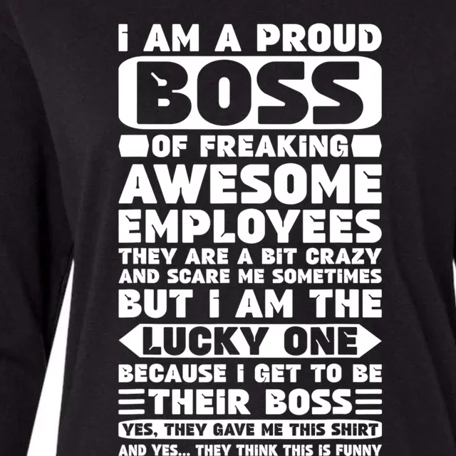 I Am A Proud Boss Of Freaking Awesome Employees Shirt Funny Womens Cotton Relaxed Long Sleeve T-Shirt