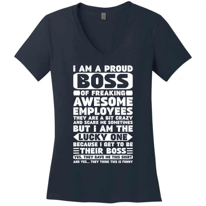 I Am A Proud Boss Of Freaking Awesome Employees Shirt Funny Women's V-Neck T-Shirt