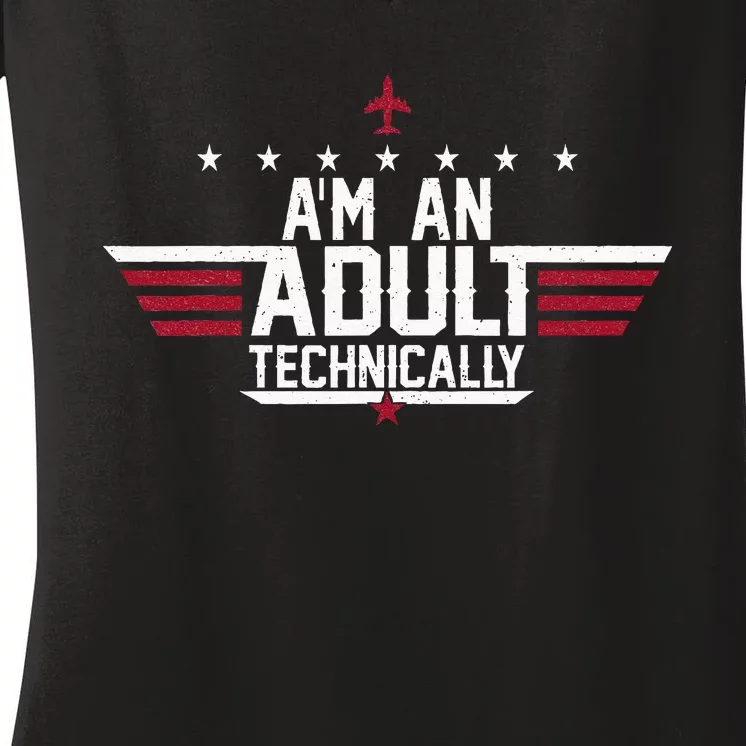 Im An Adult Technically Funny 18th Birthday Women's V-Neck T-Shirt