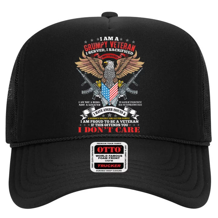 I Am A Grumpy Old Veteran I Served I Sacrificed Us Flag High Crown Mesh Trucker Hat