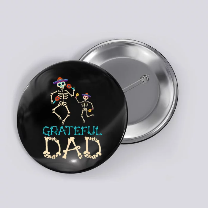 Im Always A Grateful Father Dad Halloween Button