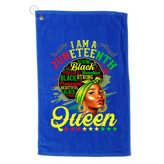 I Am A Juneteenth Queen Black History Black Afro Funny Gift Platinum Collection Golf Towel