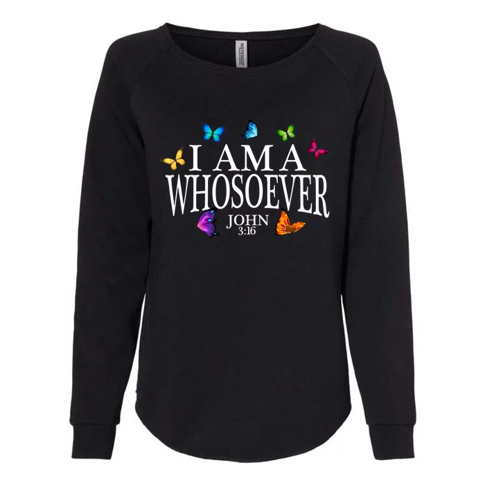 I Am A Whosoever John 3:16 Jesus Christian Butterfly Gift Womens California Wash Sweatshirt