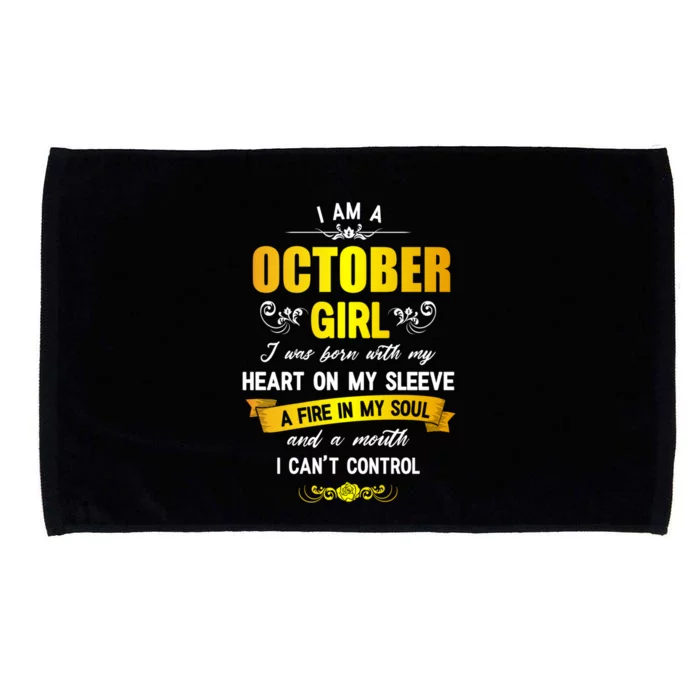 I Am A October Birthday Microfiber Hand Towel