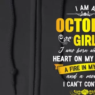 I Am A October Birthday Full Zip Hoodie