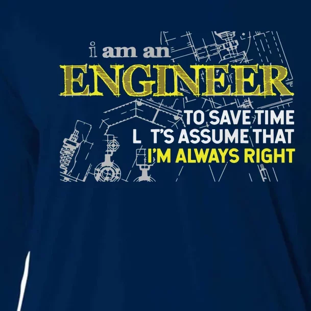 I Am An Engineer Gifts Idea For Any Engineer's Cooling Performance Long Sleeve Crew