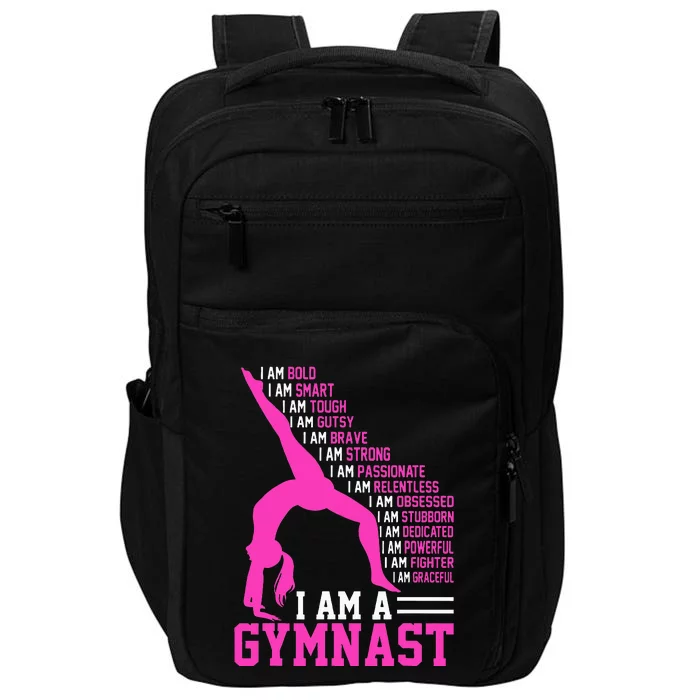 I Am A Gymnast Motivation Handstand Gymnastics Impact Tech Backpack