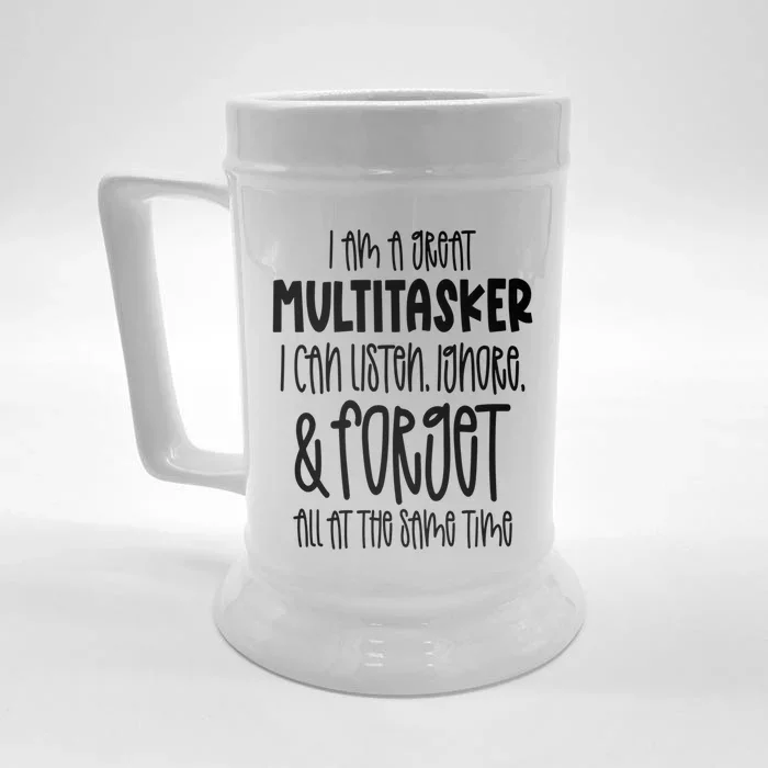 I Am A Great Multitasker Funny Sarcastic Novelty Item Meaningful Gift Front & Back Beer Stein